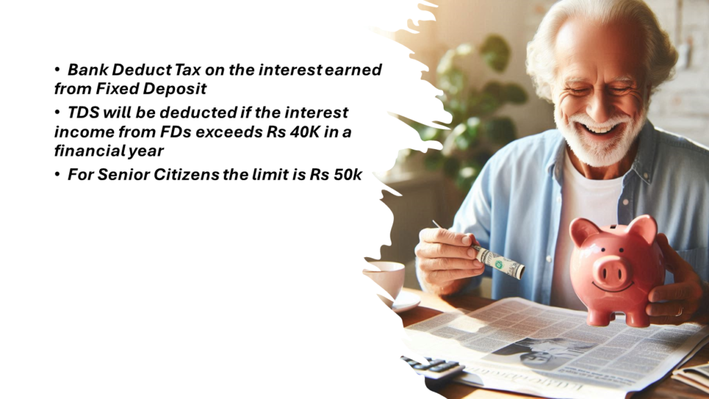 Illustration of the TDS on Fixed deposit, and the threshold 